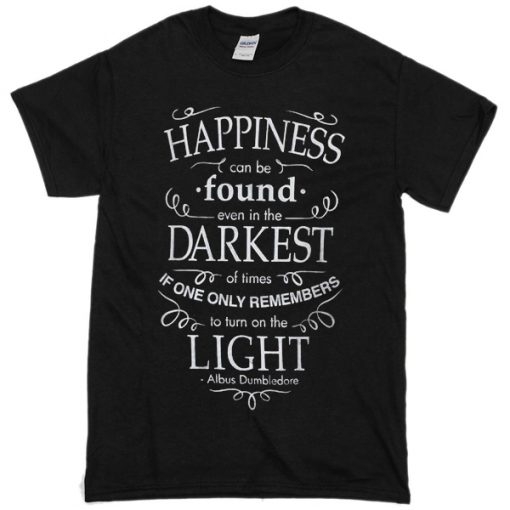 Harry Potter Happiness Darkest Light T-shirt