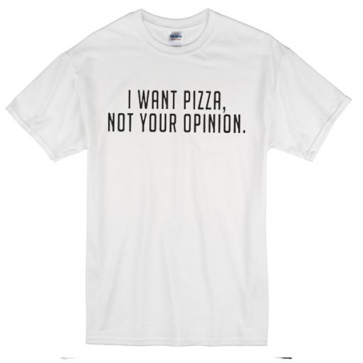 I Want Pizza Ringer T-Shirt