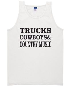Trucks Cowboys Country Music Tanktop
