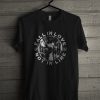 Fall In Love Not In Line T-Shirt