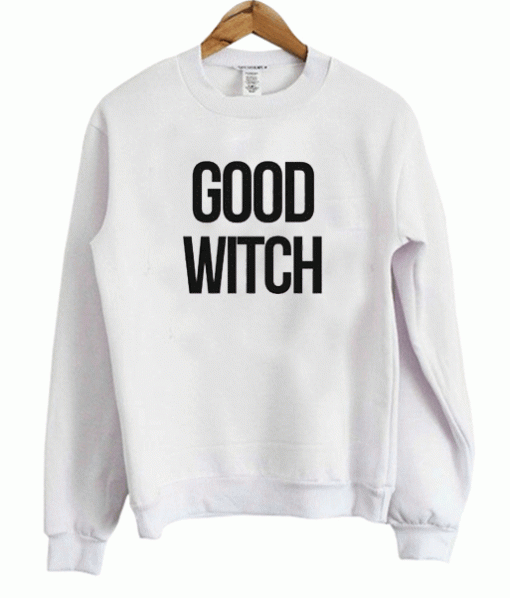 Good Witch Sweatshirt
