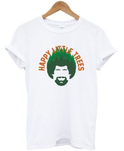 Happy Little Trees T-Shirt