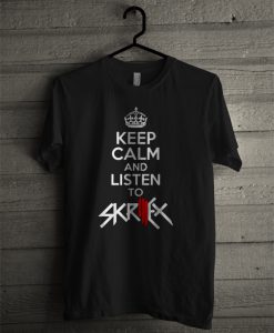 Keep Calm And Listen To Skrillex T-Shirt