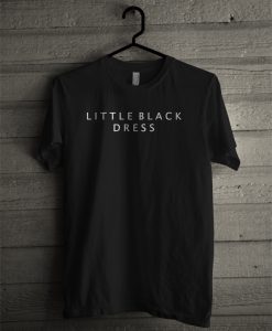 Little Black Dress T-Shirt