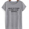 Abuse of Power T-Shirt
