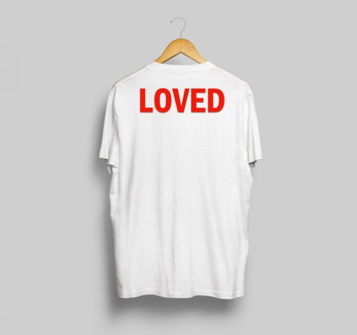 Back Loved T-Shirt