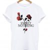 Sweet Nothing Rose T-Shirt