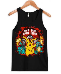 Don't Open Dead Inside Pikachu Tanktop