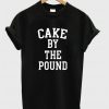 Cake By The Phone T-Shirt