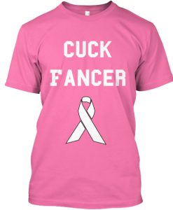 Cuck Fancer Pink T-Shirt