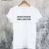 Investigate Wellington T-Shirt