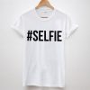 Selfie White T-Shirt
