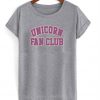 Unicorn Fan Club T-Shirt