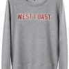 West Coast Grey Sweatshirt