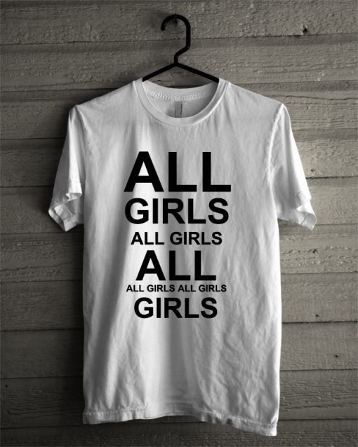 All Girls T-Shirt