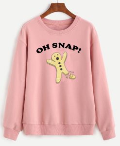 Oh Snap Gingerbread Pink Sweatshirt