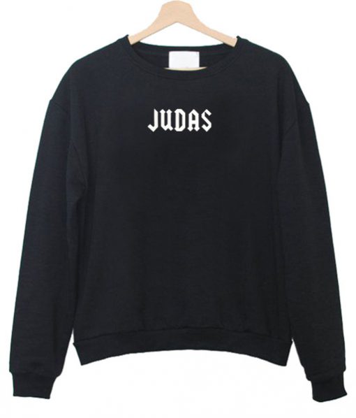 Judas Sweatshirt