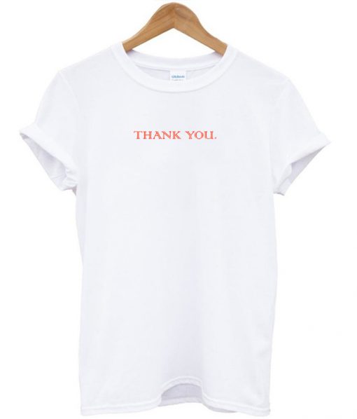 Thank You T-Shirt