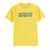 Antidote Letter T-Shirt