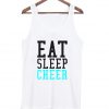 Eat Sleep Cheer Tanktop
