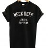 Neck Deep Generic Pop Punk Unisex T-Shirt
