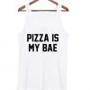 Pizza is My Bae Tanktop