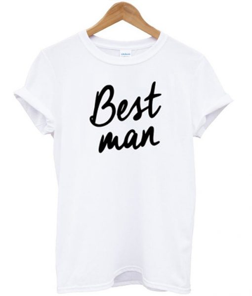 Best Man T-Shirt