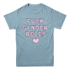 Fuck Gender Roles T-Shirt
