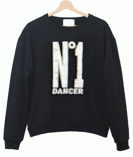 N 1 Dancer Sweatshirt