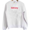 Delivery Sweatshirt