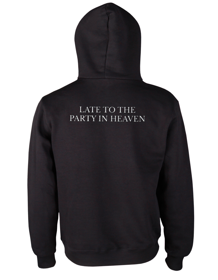 Late to The Party in Heaven Back Hoodie