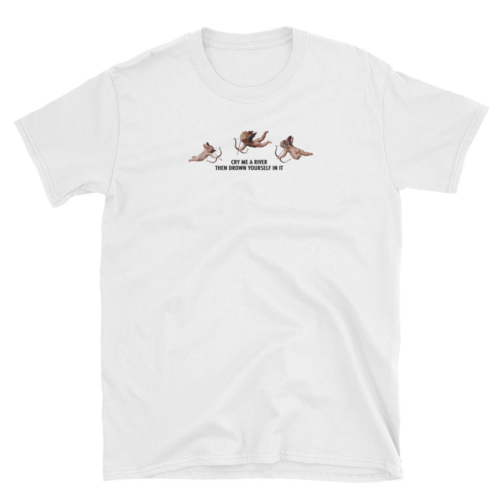 Cry Me a River Angels T-Shirt