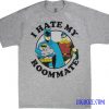 Batman Robin I Hate My Roommate T-Shirt