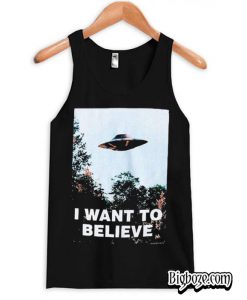 I Want to Believe UFO Tanktop