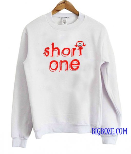 Short One BFF Sweatshirt