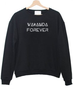 Wakanda Forever Sweatshirt