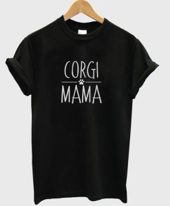 Corgi Mama T-Shirt