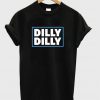 Dilly Dilly T-Shirt