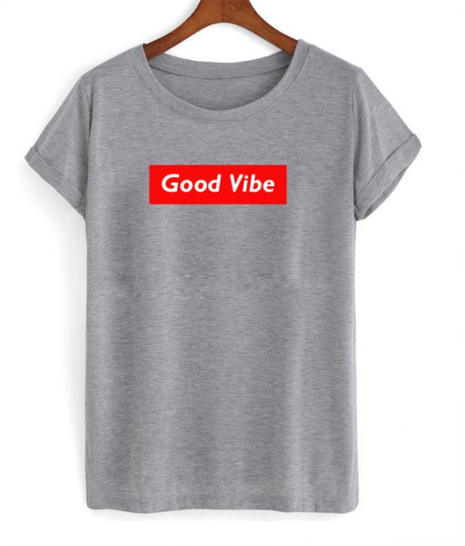 Good Vibe T-Shirt