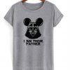 Im Their Father Disney Dart Vader T-Shirt