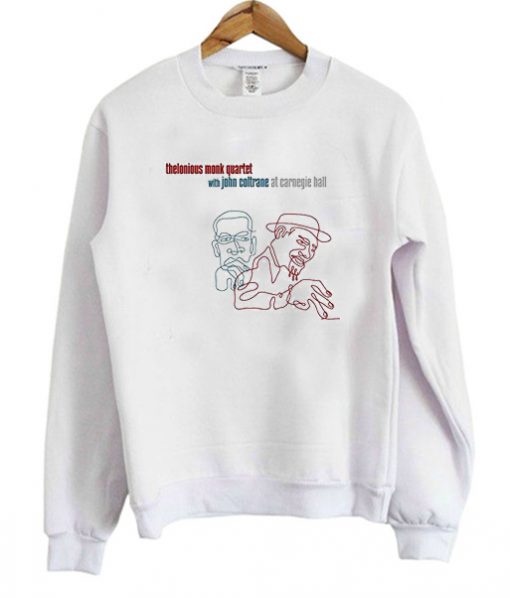 John Coltrane and Thelonious Monk Sweatshirt