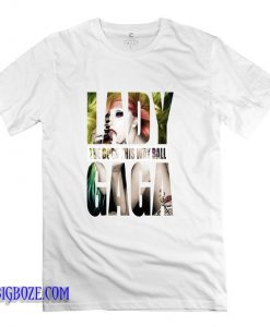 Lady Gaga The Born This Way Ball T-Shirt