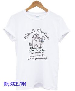 Melanie Martinez Dead To Me T-Shirt