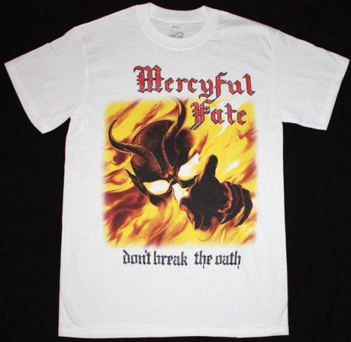 Mercyful Fate Dont Break The Oath T-Shirt