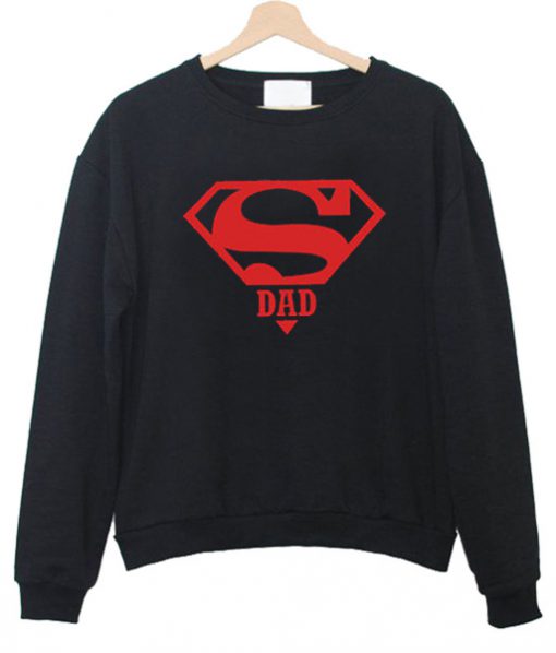 Super Dad Superhero Sweatshirt