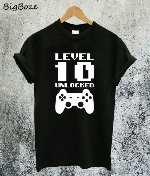 Level 10 Unlocked T-Shirt