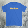 Plasticate T-Shirt
