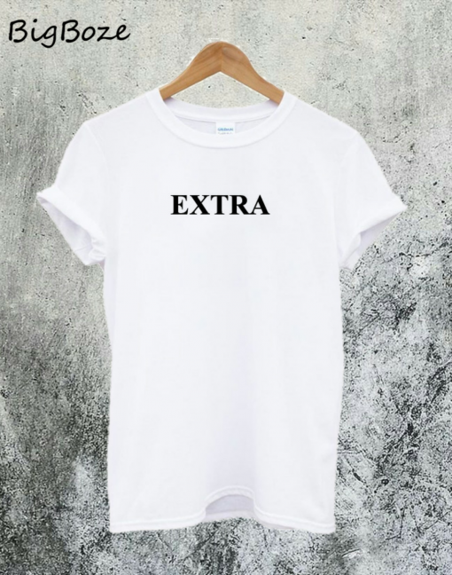 Extra T-Shirt