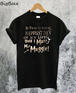 Marry My Muggle Harry Potter T-Shirt
