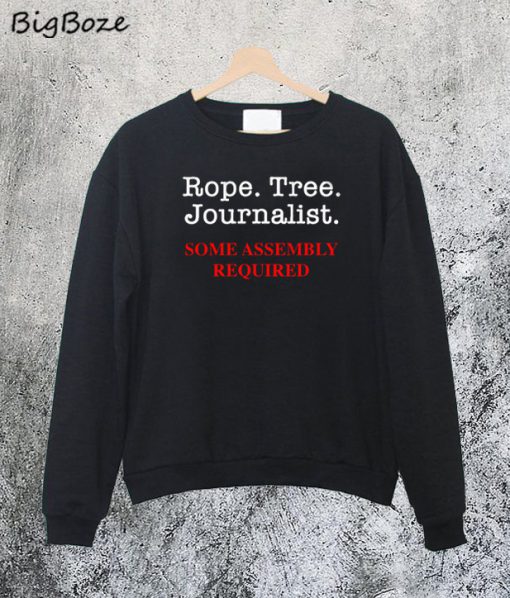 Rope Tree Journalist Sweatshirt